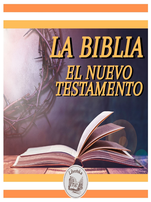 Title details for LA BIBLIA by LIBROTEKA - Available